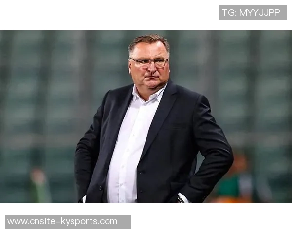 前波兰主帅米赫涅维奇未报名国足主帅选聘引发关注